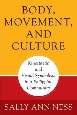 bokomslag Body, Movement, and Culture