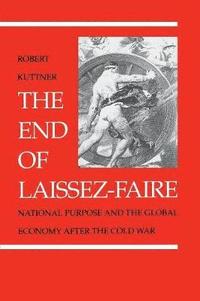 bokomslag The End of Laissez-Faire