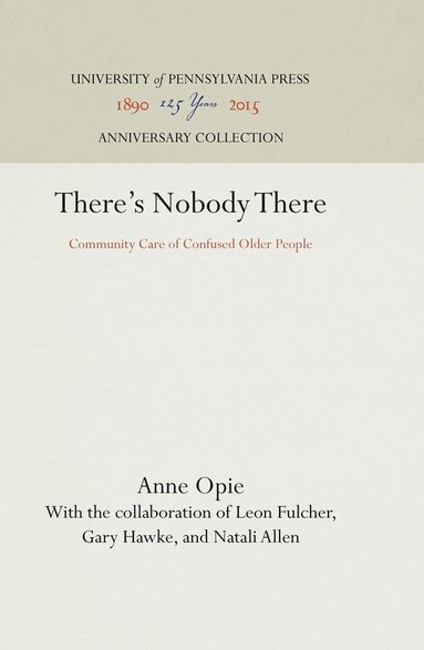 Anne Opie - There's Nobody There, Inbunden