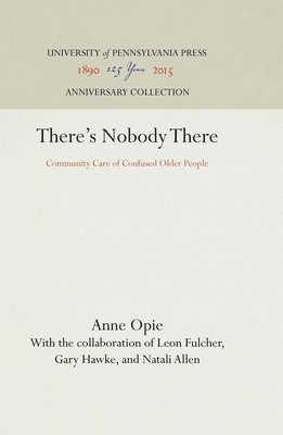 Anne Opie - There's Nobody There, Inbunden