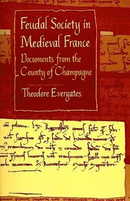 Feudal Society in Medieval France