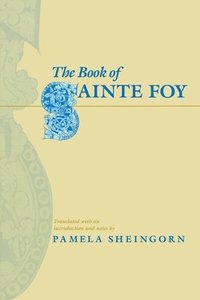 bokomslag The Book of Sainte Foy