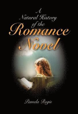Natural History of the Romance Novel