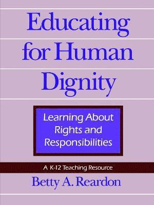 bokomslag Educating for Human Dignity