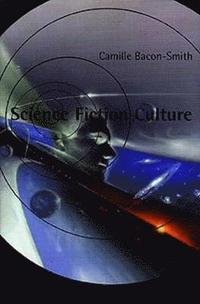 bokomslag Science Fiction Culture