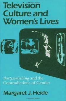 bokomslag Television Culture and Women's Lives