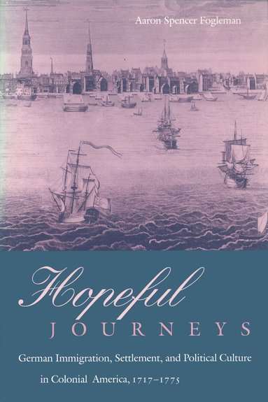 Aaron Spencer Fogleman - Hopeful Journeys, Häftad