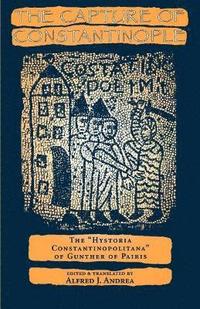 bokomslag The Capture of Constantinople