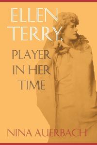 bokomslag Ellen Terry, Player in Her Time