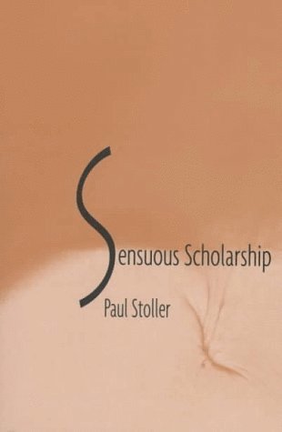 bokomslag Sensuous Scholarship