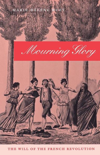 Marie-Hélène Huet - Mourning Glory, Häftad