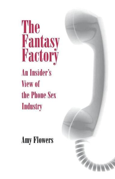 Amy Flowers - Fantasy Factory, Häftad