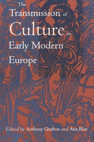 bokomslag Transmission of Culture in Early Modern Europe