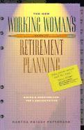 The New Working Woman's Guide to Retirement Planning