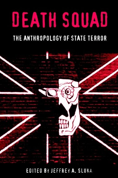 Jeffrey A. Sluka - Death Squad, Häftad