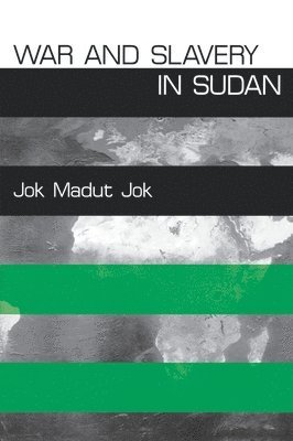 War and Slavery in Sudan 1
