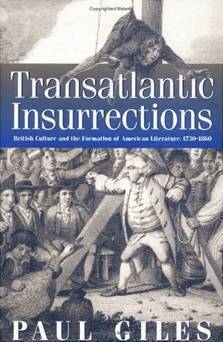 Paul Giles - Transatlantic Insurrections, Häftad