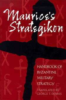 Maurice's Strategikon, Häftad