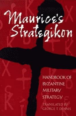 Maurice's Strategikon, Häftad