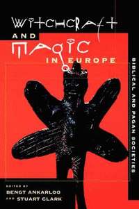 bokomslag Witchcraft and Magic in Europe: Volume 1