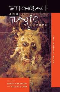 bokomslag Witchcraft and Magic in Europe: Volume 3