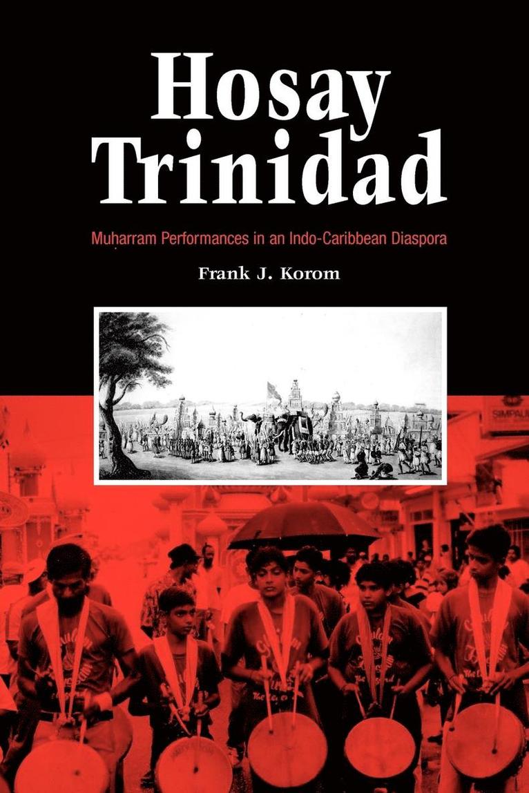 Frank J. Korom, Frank J Korom - Hosay Trinidad, Häftad