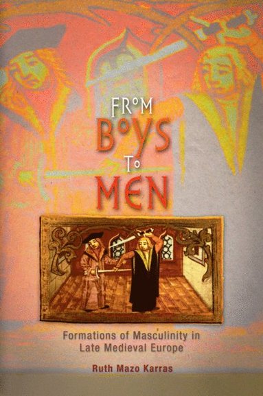 bokomslag From Boys to Men