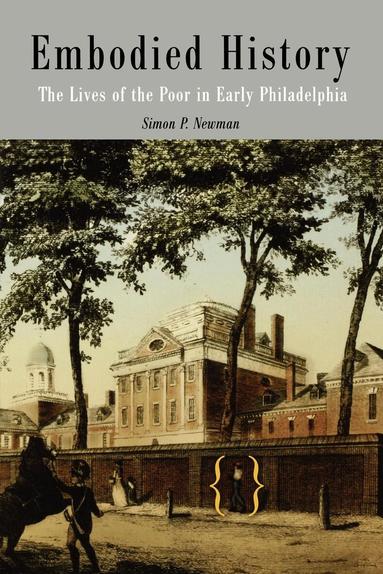 Simon P. Newman - Embodied History, Häftad