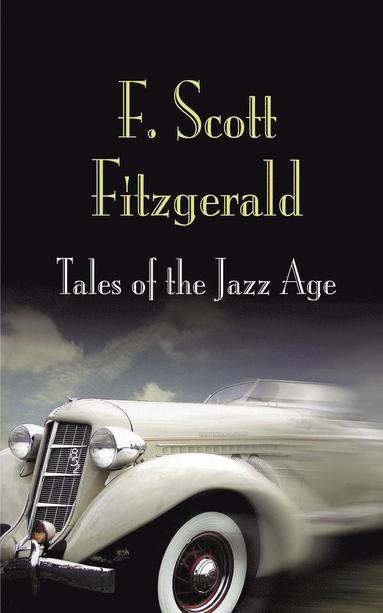 bokomslag Tales of the Jazz Age