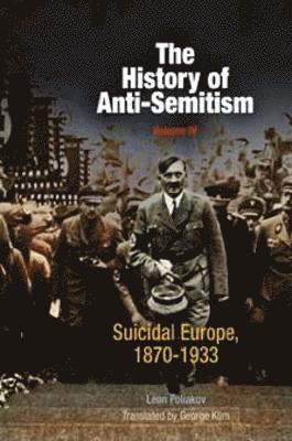 The History of Anti-Semitism, Volume 4 1