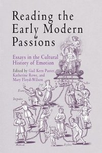 bokomslag Reading the Early Modern Passions