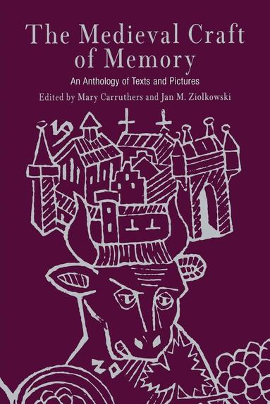 Mary Carruthers, Jan M. Ziolkowski - Medieval Craft of Memory, Häftad