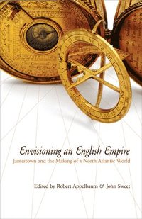 bokomslag Envisioning an English Empire