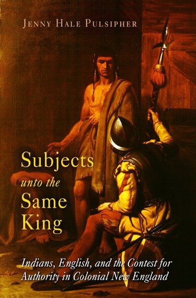 Jenny Hale Pulsipher - Subjects Unto the Same King, Häftad
