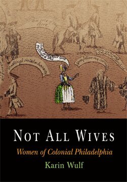 Karin Wulf - Not All Wives, Häftad