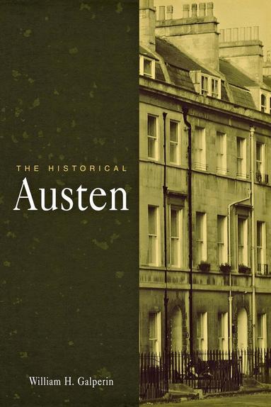 William H. Galperin - Historical Austen, Häftad