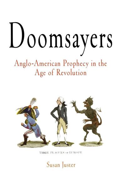 Susan Juster - Doomsayers, Häftad
