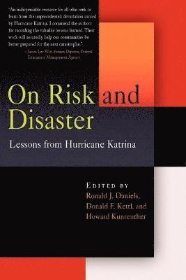 On Risk and Disaster 1
