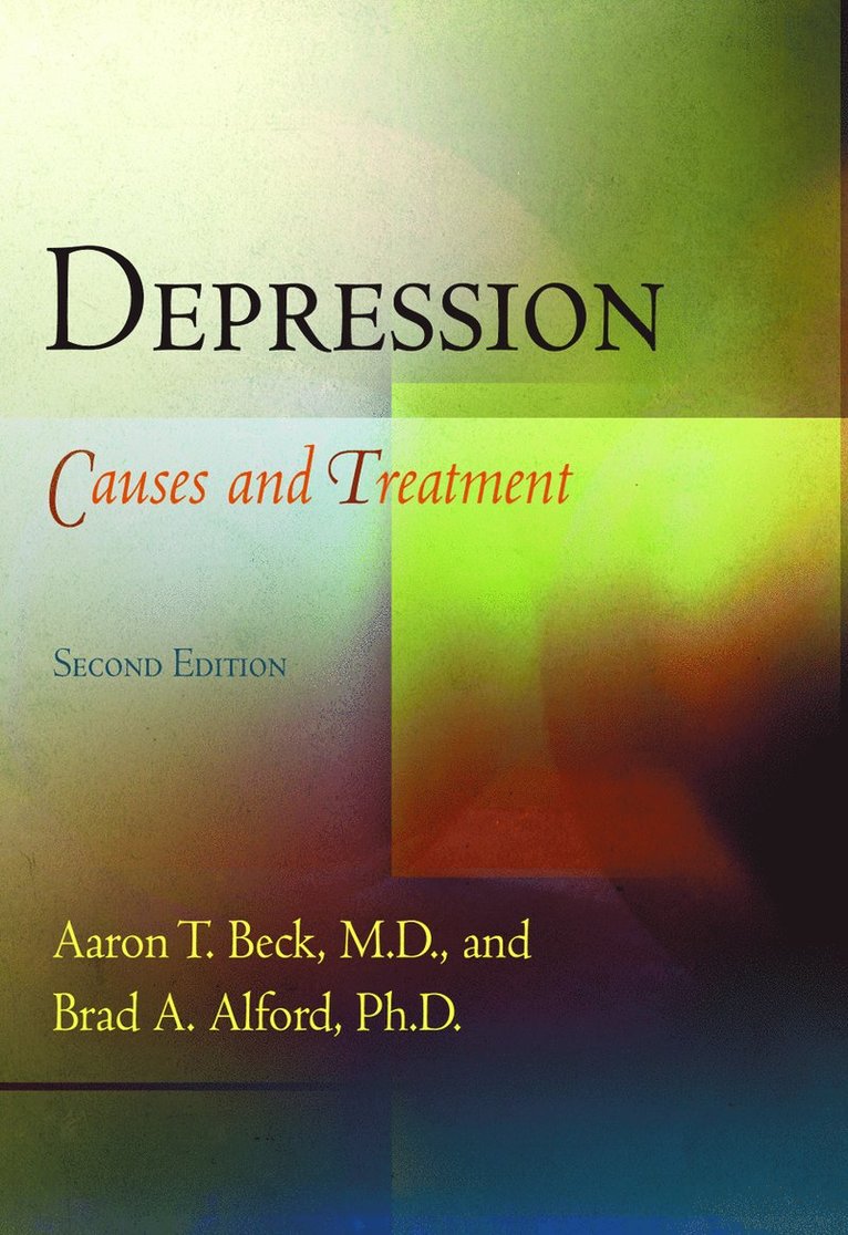 Aaron T. Beck, M.D., Brad A. Alford, Ph.D., M. D., PhD, M D - Depression, Häftad