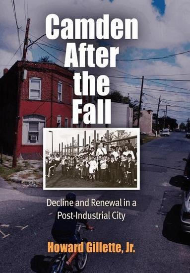 Howard Gillette - Camden After the Fall, Häftad