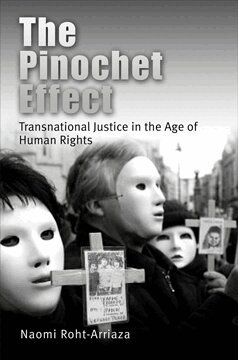 Naomi Roht-Arriaza - Pinochet Effect, Häftad