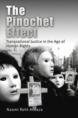 bokomslag The Pinochet Effect