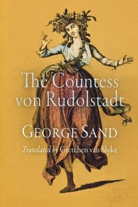 bokomslag The Countess von Rudolstadt