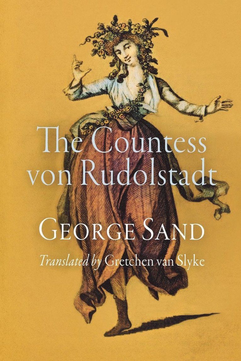 George Sand - Countess Von Rudolstadt, Häftad