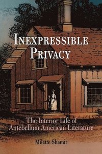 bokomslag Inexpressible Privacy