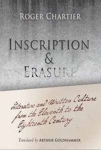 bokomslag Inscription and Erasure
