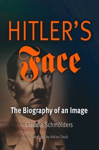 bokomslag Hitler's Face