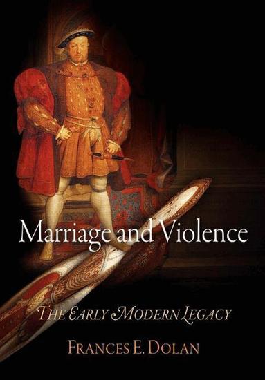 Frances E. Dolan - Marriage and Violence, Häftad