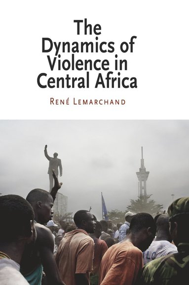 bokomslag Dynamics of Violence in Central Africa