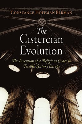 bokomslag The Cistercian Evolution